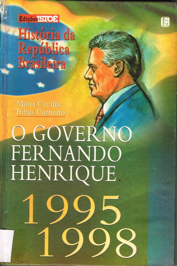 Governo Fernando Henrique, O - 1995-1998